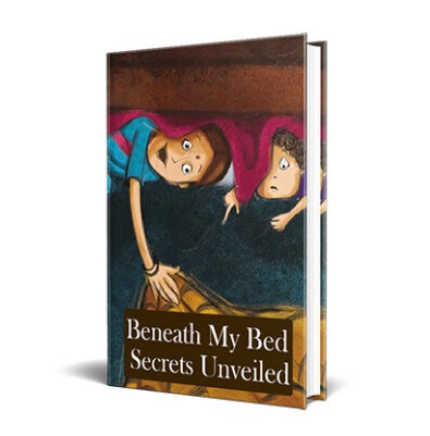 Beneath My Bed Secrets Unveiled – eBook