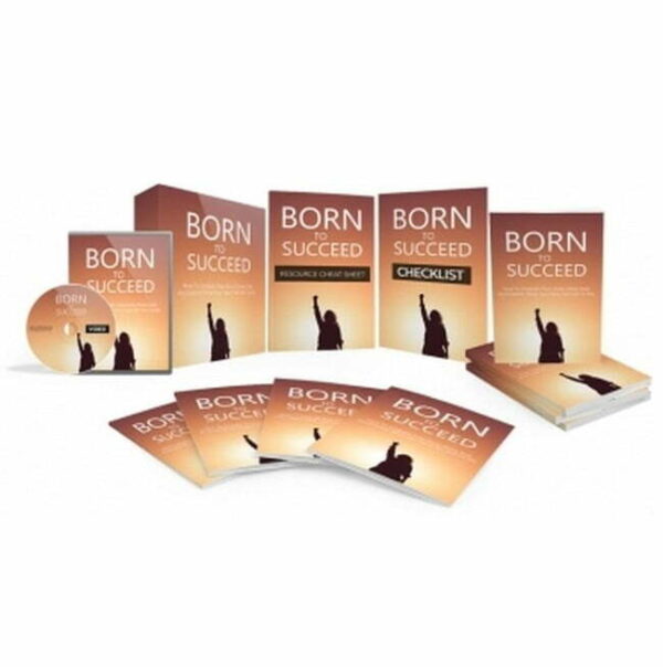 Born to Succeed – Video Course