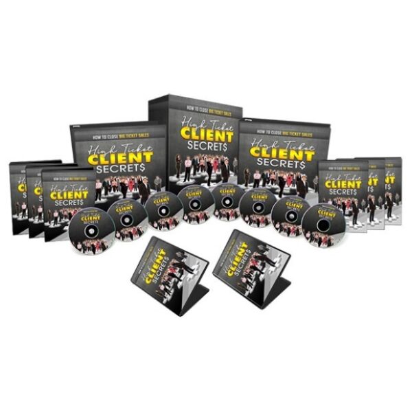High Ticket Clients Secrets – Video Course