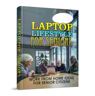 Laptop Lifestyle for Seniors – eBook