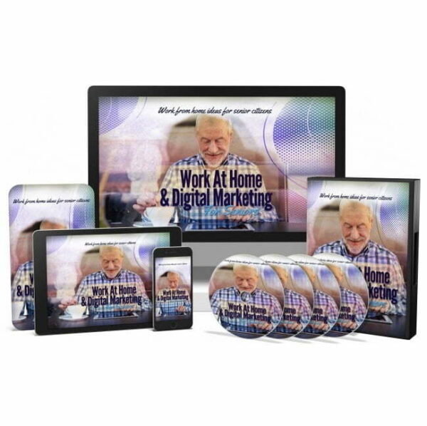 Work at Home & Digital Marketing for Seniors – Video Course