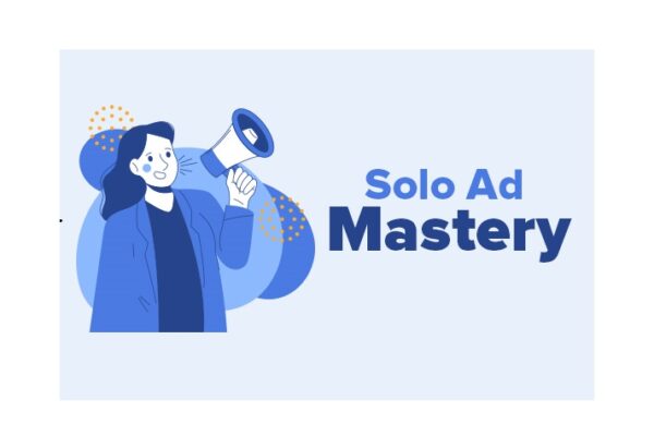 Solo Ad Mastery – Video Course
